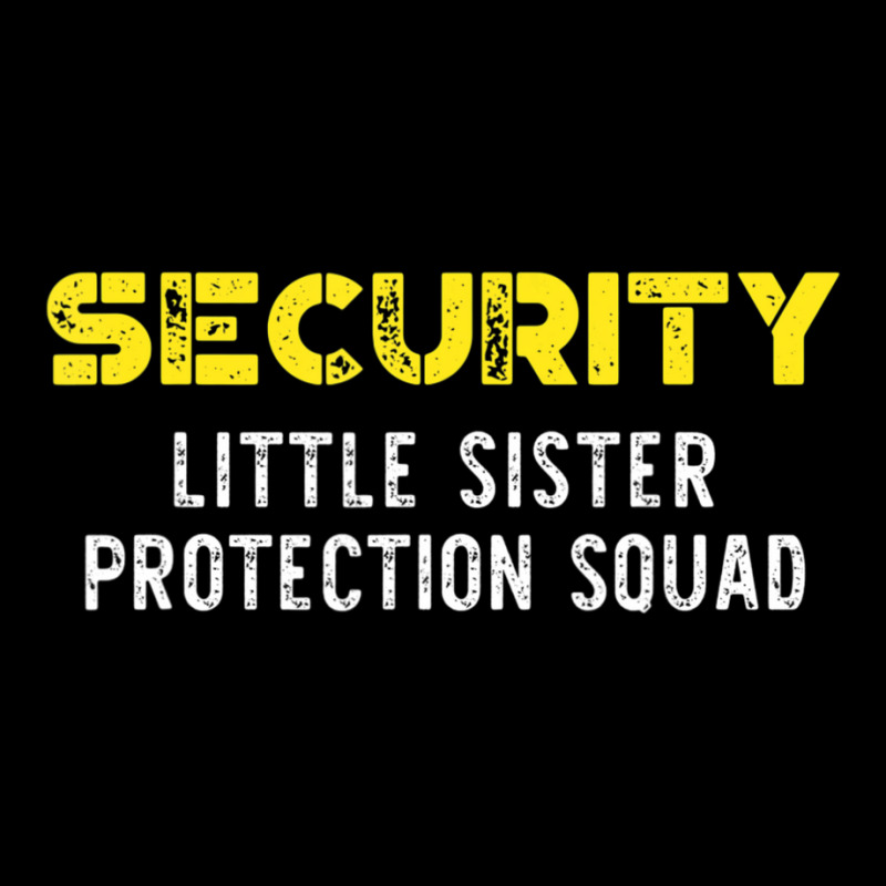 Security Little Sister Protection Squad Big Brother Maternity Scoop Neck T-shirt by cm-arts | Artistshot