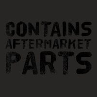 Contains Aftermarket Parts Amputation Prosthesis Ladies Fitted T-shirt | Artistshot