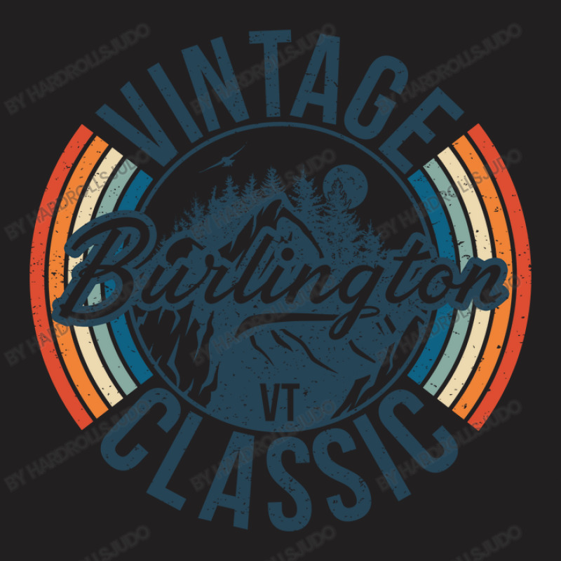 I Love Burlington Vermont Retro Vintage Classic Limited Edition T-shirt | Artistshot