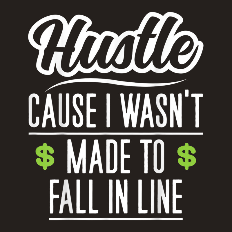 Motivational Hustle Founder Entrepreneur Self Employed Tank Top | Artistshot