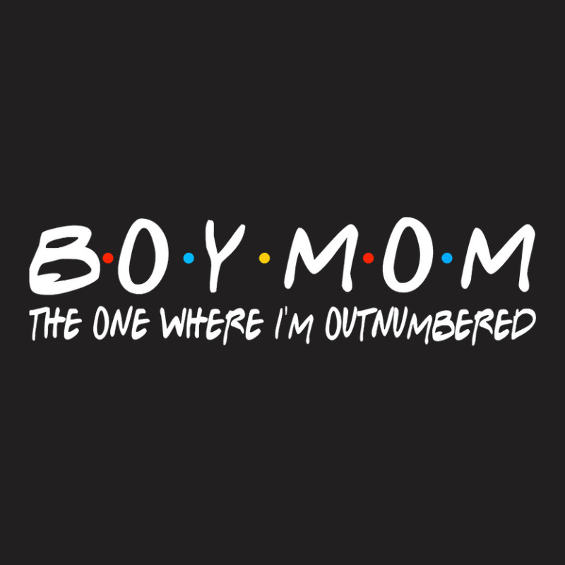 Boy With Mom The One Where I M Outnumbered Funny Vintage T-shirt | Artistshot