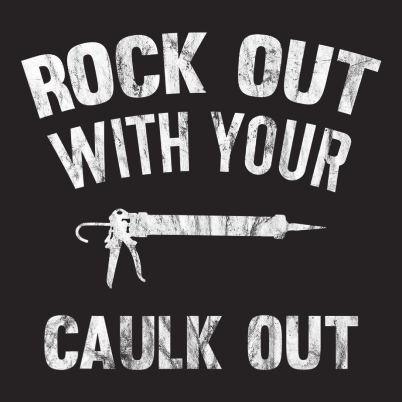 Rock Out With Your Caulk Out Plumber Distressed Vintage Cap by cm-arts | Artistshot