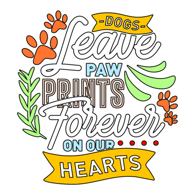 Dog Leave Paw Prints Forever On Our Hearts Long Sleeve Shirts | Artistshot