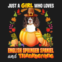 Just A Girl Who Loves English Springer Spaniel Thanksgiving Hoodie & Jogger Set | Artistshot