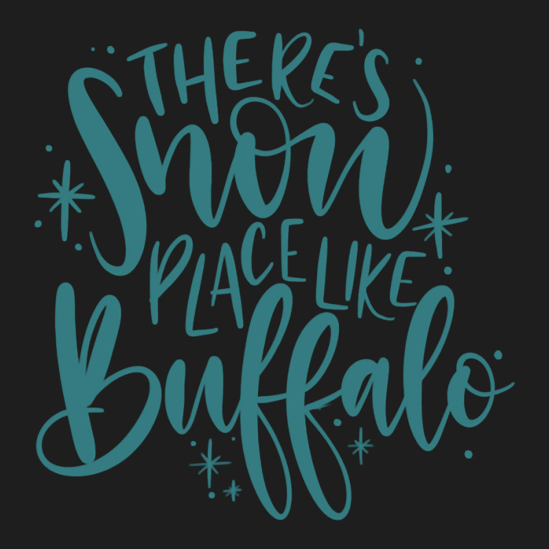 Snow Place Like Buffalo Classic T-shirt by Mcrae Murry | Artistshot