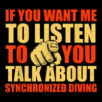 You Want Me To Listen Talk About Synchronized Diving Funny Adjustable Cap | Artistshot