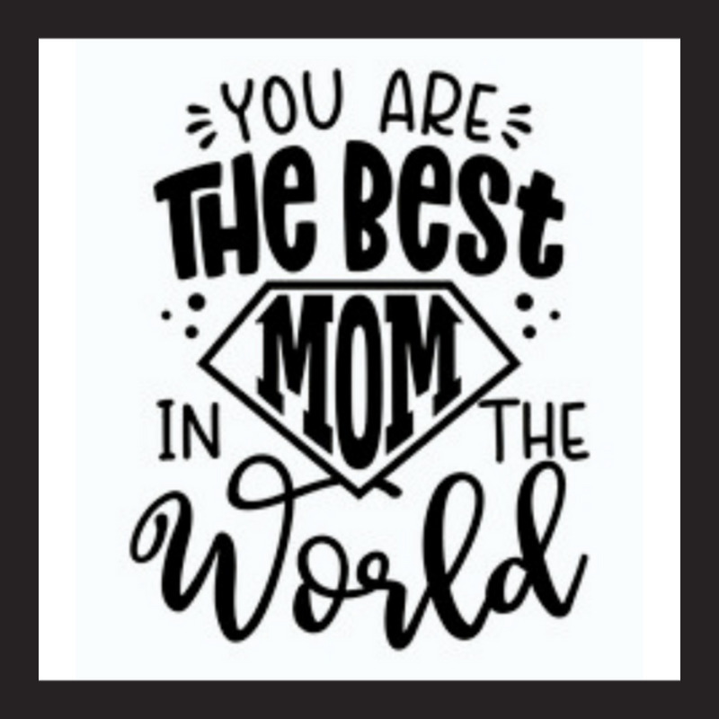 You Are The Best Mom In The World Vintage Cap by JOEGARZA | Artistshot