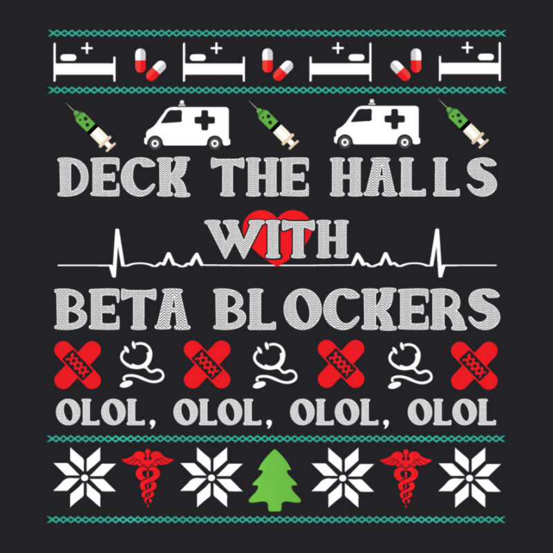 Deck The Halls Beta Blockers Nurse Christmas Ugly Sweater Youth Tee by behindcedar22 | Artistshot