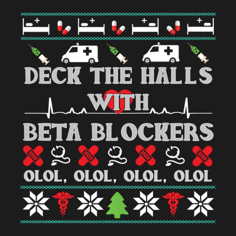 Deck The Halls Beta Blockers Nurse Christmas Ugly Sweater Hoodie & Jogger set by behindcedar22 | Artistshot