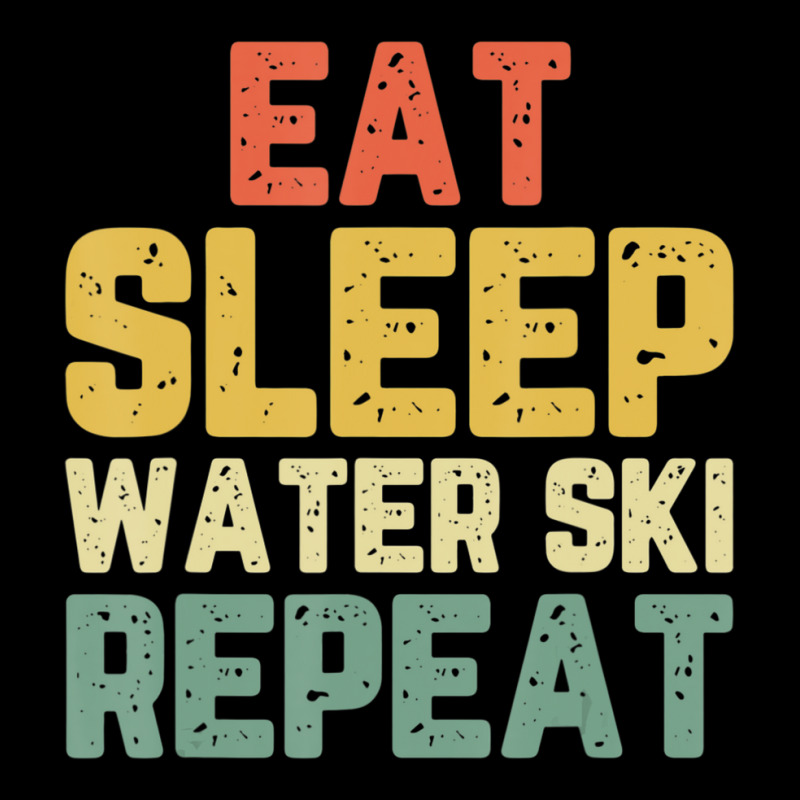 Eat Sleep Water Ski Repeat Skiing Skier Waterskiing Vintage Legging by cm-arts | Artistshot