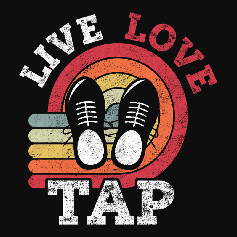 Live Love Tap Dance Dancer Distressed Retro Vintage Style-s3j3c Crop Top by Kandurip541 | Artistshot