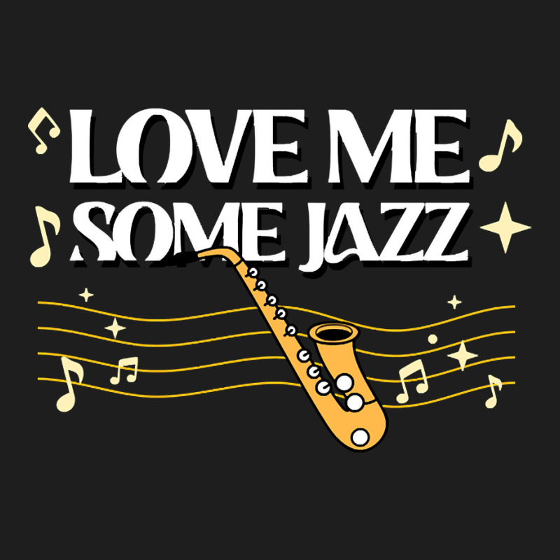 Love Me Some Jazz Classic T-shirt | Artistshot