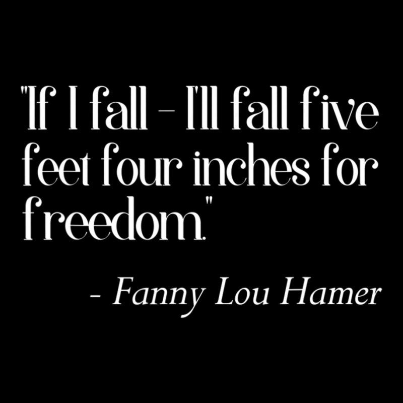 If I Fall I'll Fall For Freedom Fanny Lou Hamer Adjustable Cap | Artistshot