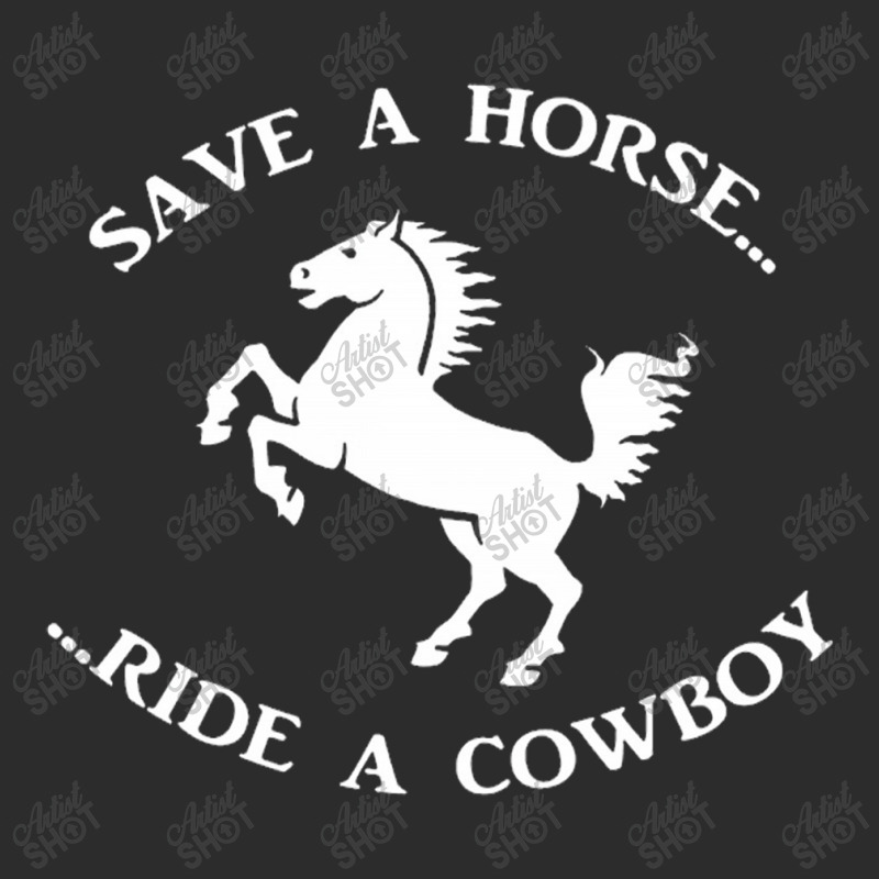 Save A Horse Ride A Cowboy Exclusive T-shirt by Ariannajamie | Artistshot