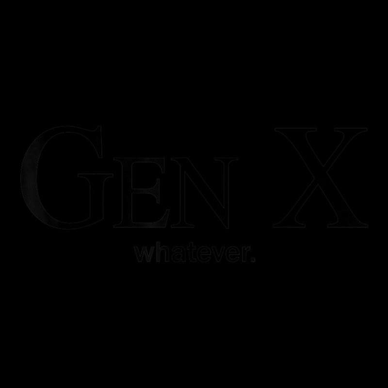 Gen X Whatever Adjustable Cap by cm-arts | Artistshot