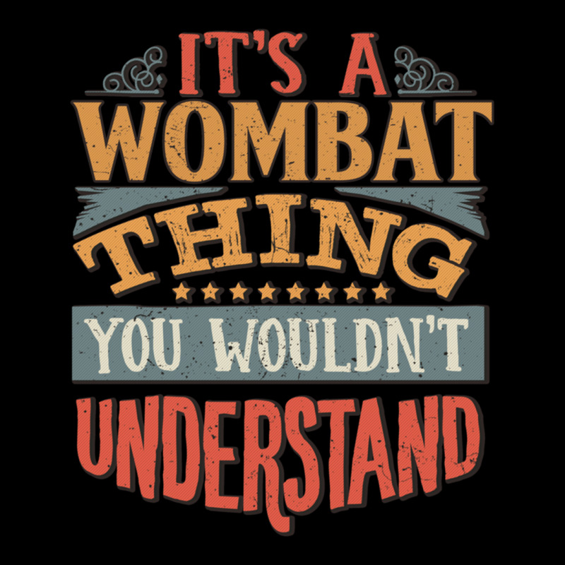 It_s A Wombat Thing You Wouldn_t Understand - Wombats Pocket T-Shirt by cm-arts | Artistshot