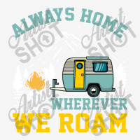 Camper Van 'always Home Wherever We Roam' Baby Bibs | Artistshot