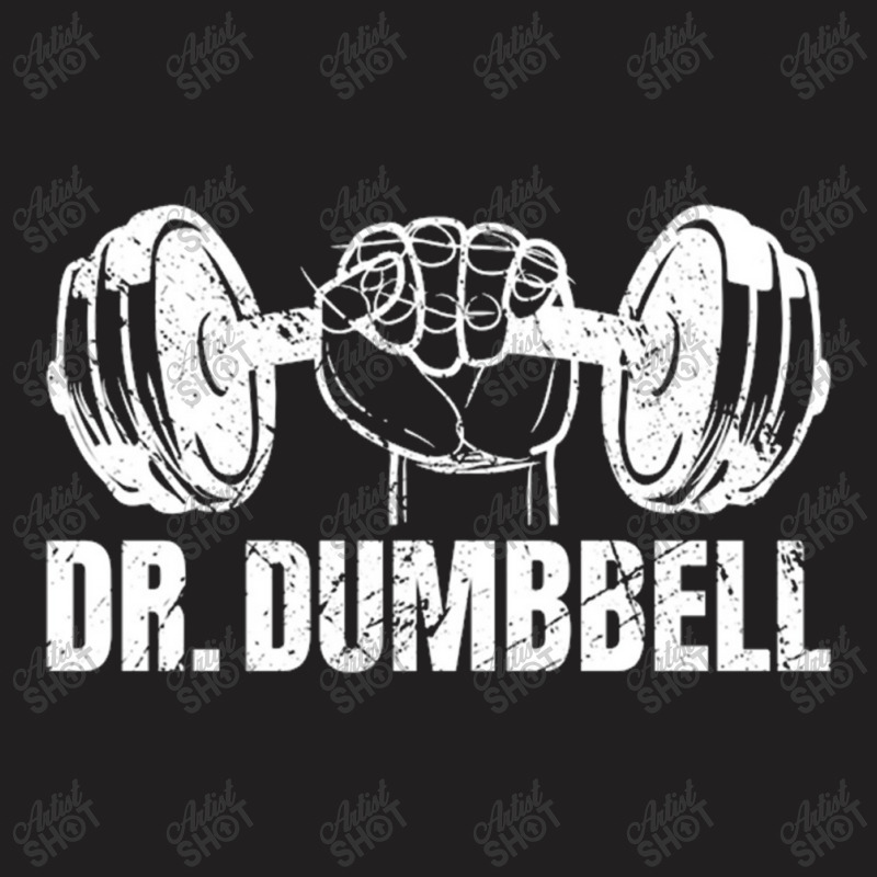 Weightlifting   Dr. Dumbbell T-Shirt by Ariannajamie | Artistshot