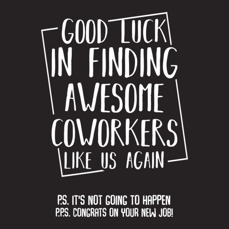 Good Luck In Finding Awesome Coworkers Like Us Again Vintage Cap by cm-arts | Artistshot