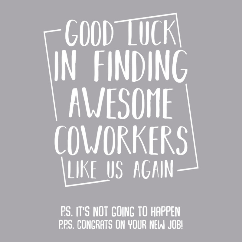 Good Luck In Finding Awesome Coworkers Like Us Again Youth 3/4 Sleeve by cm-arts | Artistshot