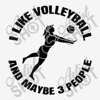 I Like Volleyball And Maybe 3 People Adjustable Cap | Artistshot