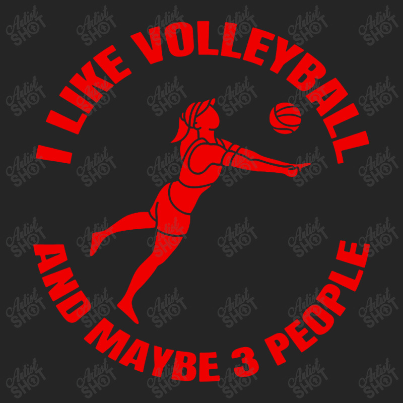 I Like Volleyball And Maybe 3 People Unisex Hoodie by DJ Art | Artistshot