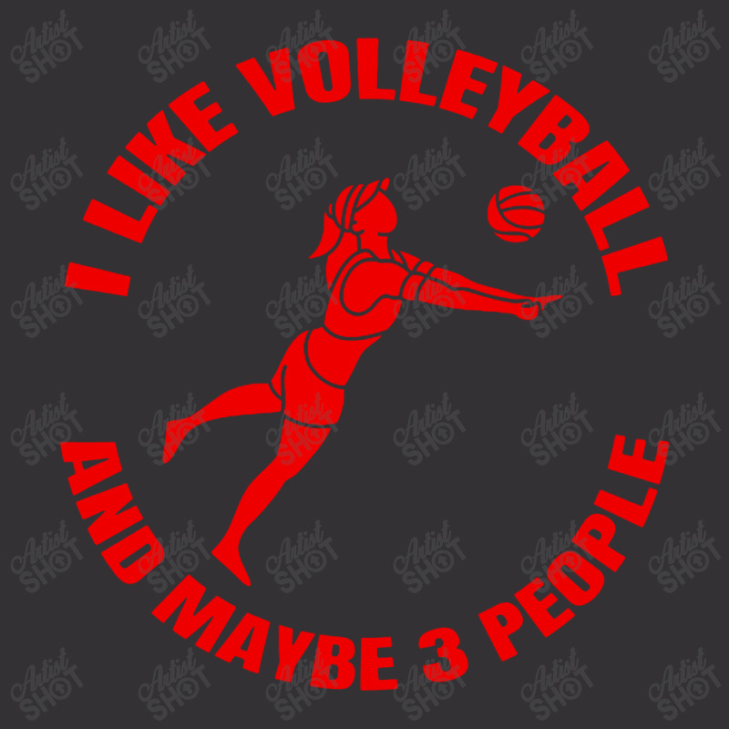 I Like Volleyball And Maybe 3 People Vintage Hoodie by DJ Art | Artistshot