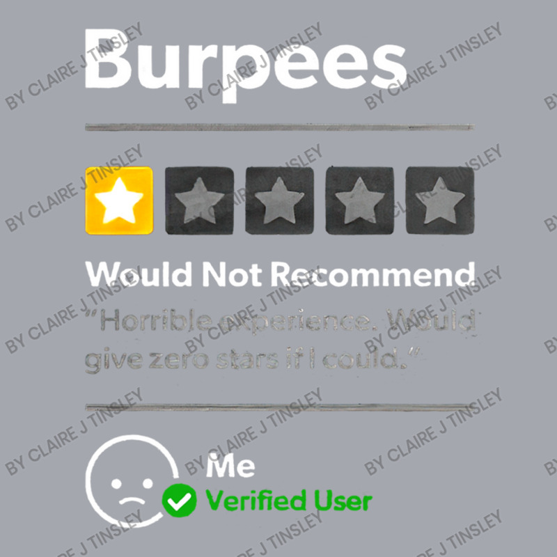 Burpees Do Not Recommend 1 Star Rating Funny Gym Workout Long Sleeve Shirts by Claire J Tinsley | Artistshot