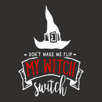 Don't Make Me Flip My Witch Switch Champion Hoodie | Artistshot