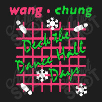 Deck The Dance Hall Days Wang Chung Classic T-shirt | Artistshot