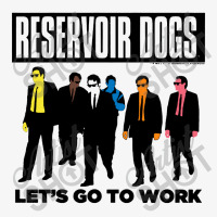 Lets Go To Work Reservoir Dogs Ladies Fitted T-shirt | Artistshot