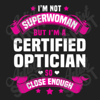 Certified Optician Tshirt Ladies Polo Shirt | Artistshot