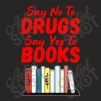 Say No To Drugs Say Yes To Books Anti Drug Red Ribbon Week Ladies Fitted T-shirt | Artistshot