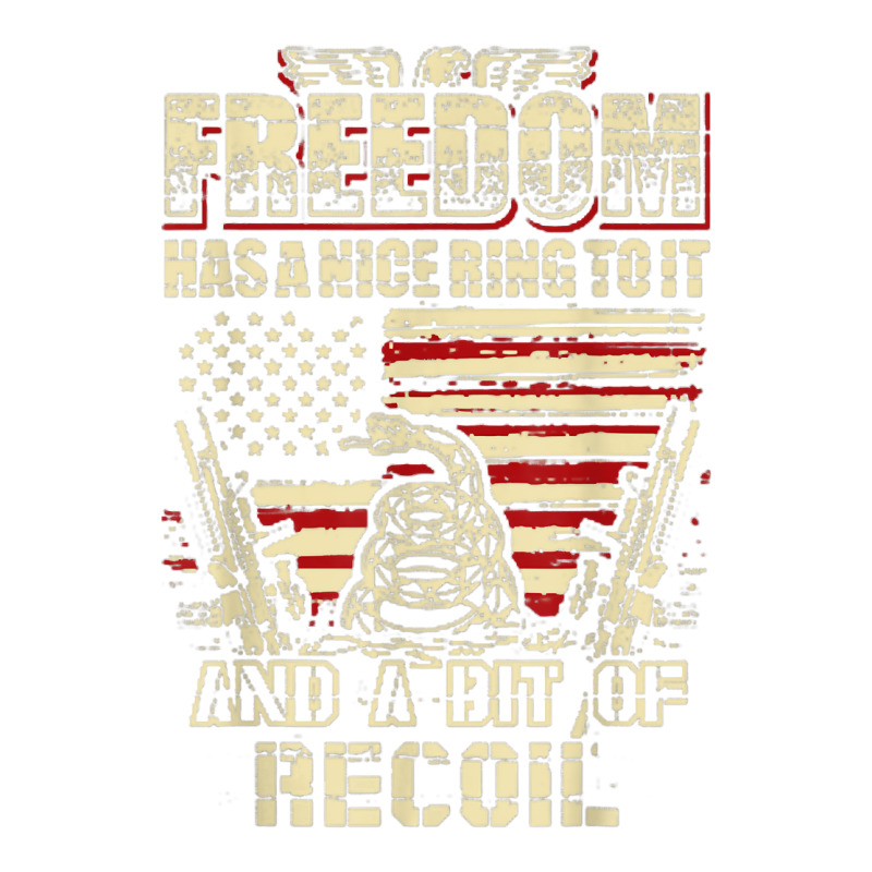 Freedom Has A Nice Ring To It And A Little Bit Of Veteran T Shirt Long Sleeve Baby Bodysuit by claudettemeskqx | Artistshot