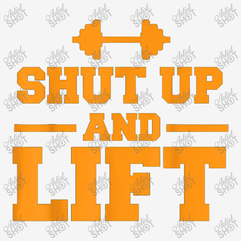 Shut Up And Lift Unisex Weight Lifting Body Building Skinny Tumbler | Artistshot