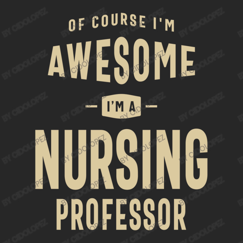 Awesome I'm A Nursing Professor Funny Job Women's Pajamas Set by cidolopez | Artistshot