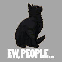 Ew People ... Black Cat Funny Pet Lover Men Dark Cat Toddler Sweatshirt | Artistshot