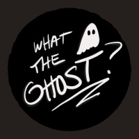 Wtg What The Ghost Tank Top | Artistshot