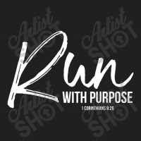 Run With Purpose T-shirt | Artistshot