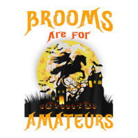 Funny Brooms Are For Amateurs Witch Riding Horse Halloween Unisex Hoodie | Artistshot