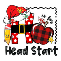 H Is For Headstart Life Funny Christmas Head Start Teacher T Shirt Youth Tee | Artistshot