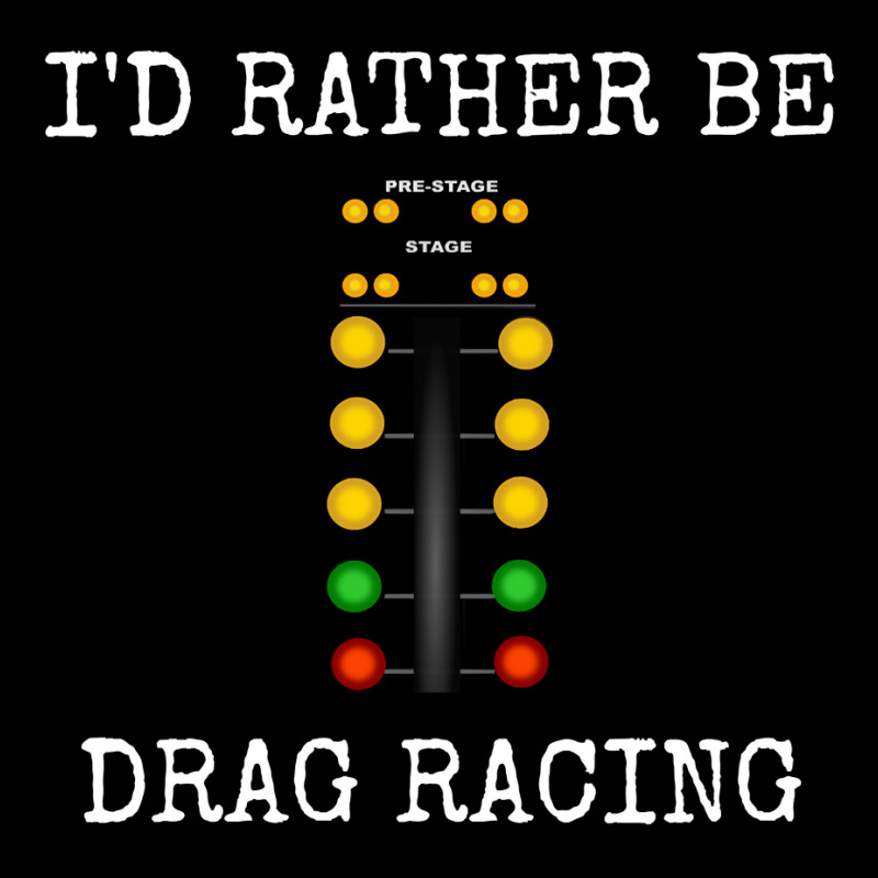 I'd Rather Be Drag Racing In My Race Car Line It Up Hoodie Adjustable Cap by cm-arts | Artistshot