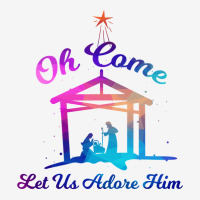 Let Us Adore Him   Christmas Advent Nativity Scene North Long Sleeve T Adjustable Cap | Artistshot