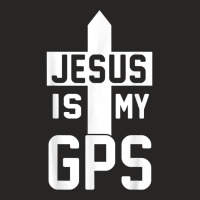 Jesus Is My Gps Navigation Christian Cross Christi Gift T Shirt Ladies Fitted T-shirt | Artistshot