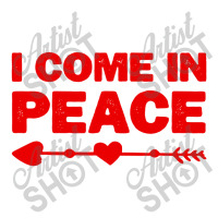 I Come In Peace Sticker | Artistshot