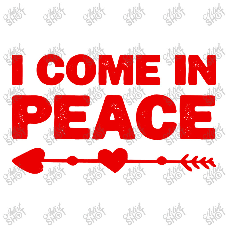 I Come In Peace Sticker | Artistshot