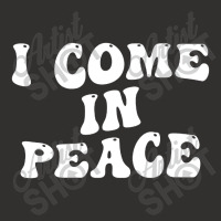 I Come In Peace Im Peace Groovy Retro Champion Hoodie | Artistshot