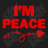 I'm Peace Apparels Funny Couple's Matching Classic T-shirt | Artistshot