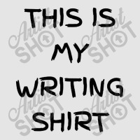 This Is My Writing Exclusive T-shirt | Artistshot