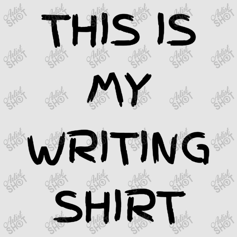 This Is My Writing Exclusive T-shirt by Modena art | Artistshot